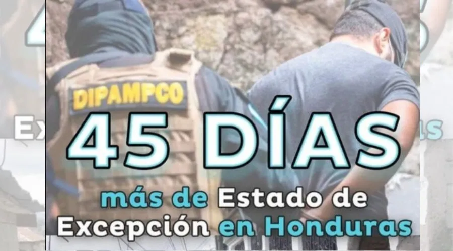 Honduras extiende por 45 días el estado de excepción e incorpora 48 municipios más 