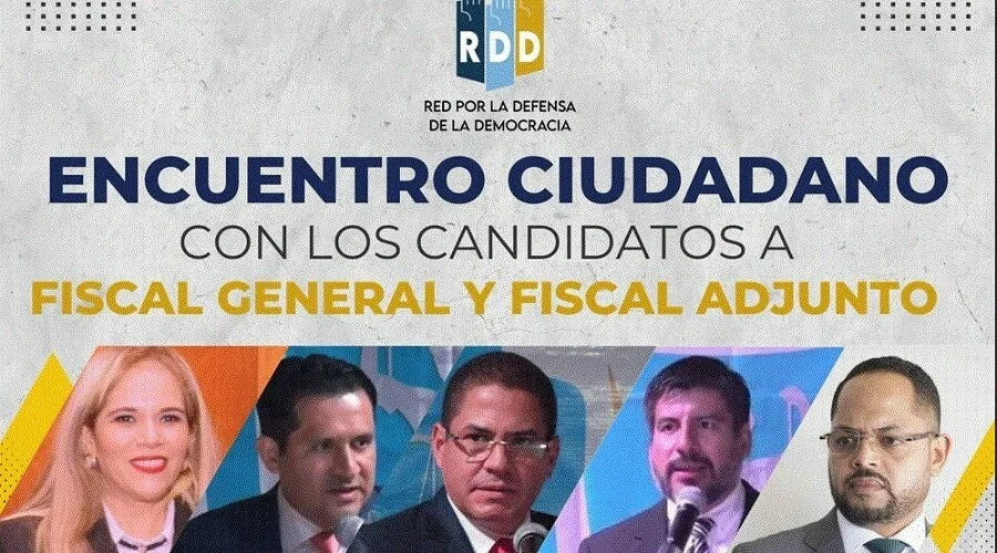 Candidatos a Fiscal General y Adjunto participarán en debate organizado por Red Defensa de la Democracia
