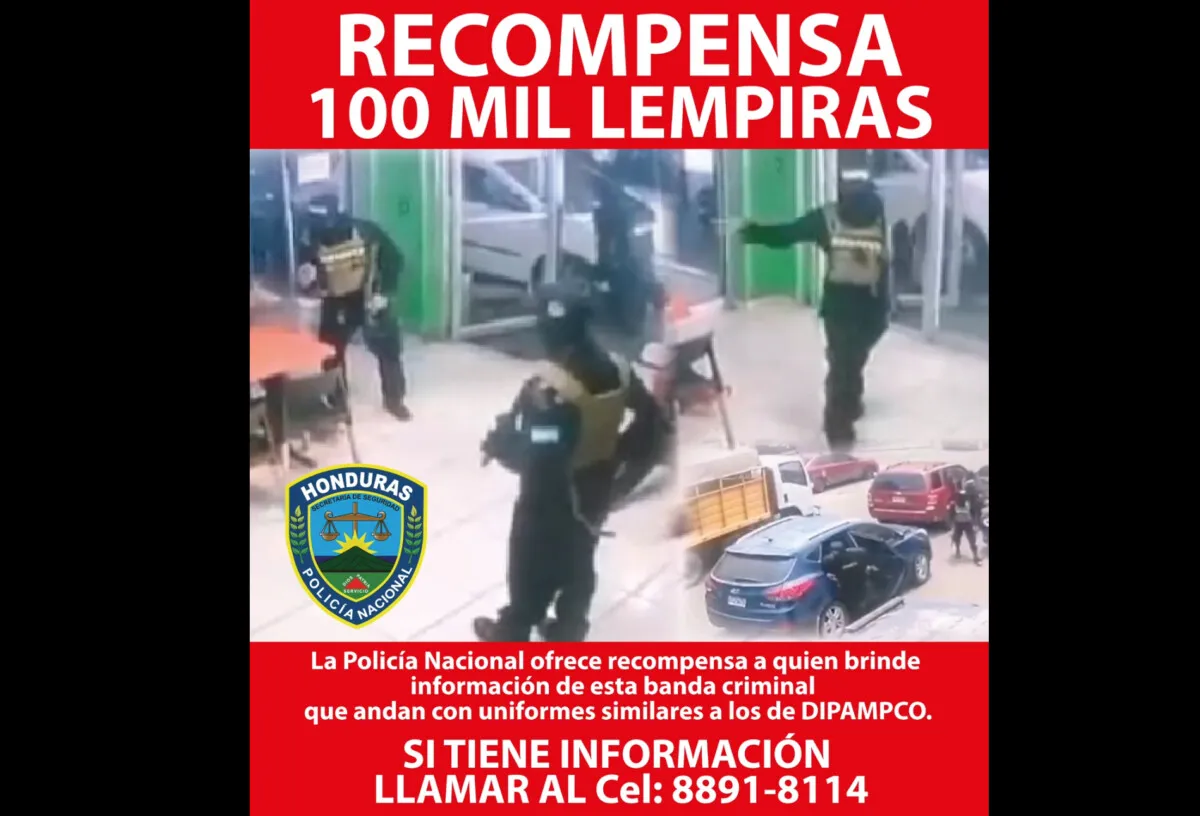 Policía recompensa con L.100 mil lempiras para dar con asaltantes que usaron uniformes de la DIPAMCO