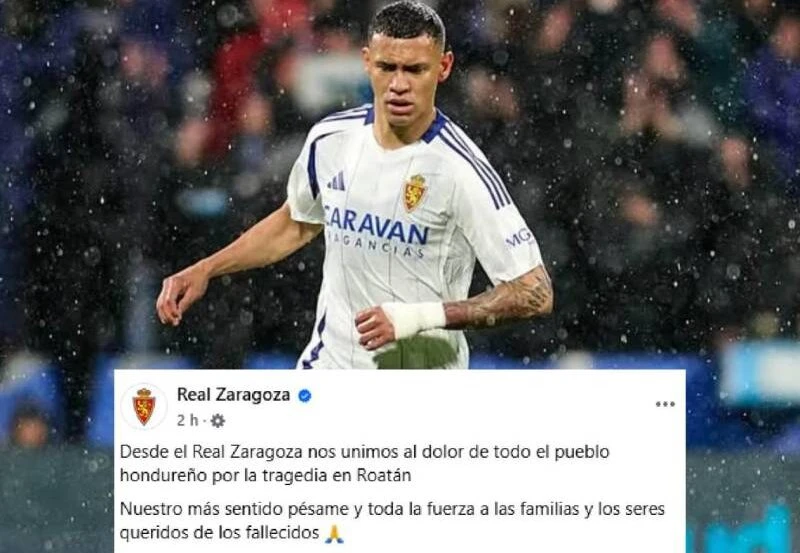 El Zaragoza, equipo de Kervin Arriaga, se solidariza con Honduras tras accidente aéreo en Roatán